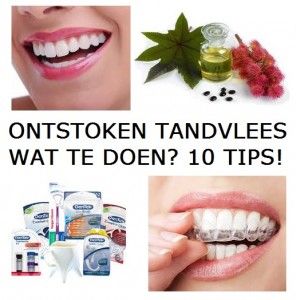 Dertig Sortie versus Wat te doen tegen ontstoken tandvlees? | 10 Tips! – Ontstoken Tandvlees? |  Top10 Tips – Beste Middelen